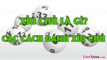 Xỉu chủ lô đề là gì? Tổng hợp cách đánh xỉu chủ chuẩn xác nhất 